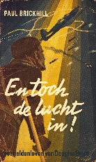 Image not found :En toch de Lucht in !, Het heldenleven van Douglas Bader