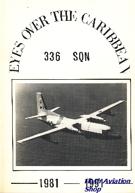 Image not found :336 Sqn, Eyes over the Caribbean 1981 - 1991