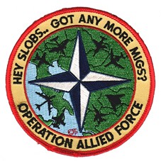 Image not found :Hey Slobs... Got Any More MiGs ?, Operation Allied Force