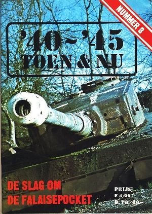 Image not found :DE SLAG OM FALAISE POCKET Falaise is gevallen. St. Lambert sur Dives. Argentan veroverd. De Corridor van de dood. Het naspel. Falaise in 1975. Wrakken
