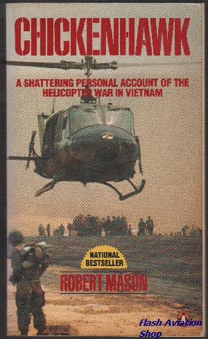 Image not found :Chickenhawk, a Shattering Personal Account of the Helicopter War
