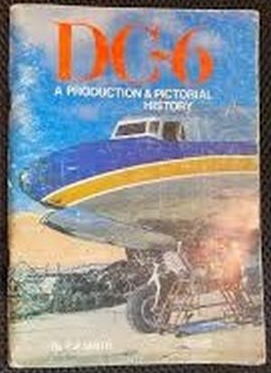 Image not found :DC-6, A Production & Pictorial History