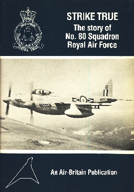 Image not found :Strike True, the Story of No.80 Squadron RAF