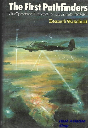 Image not found :First Pathfinders, the Operational History of Kampfgruppe 100 (Kim