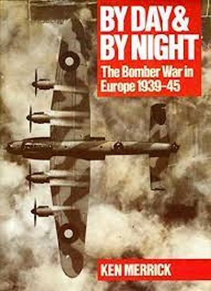 Image not found :By Day & By Night - Bomber War in Europe 1939-1945 (Library copy)