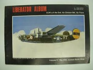Image not found :Liberator Album Vol.1: B-24's of the 2nd. Air Div. 8th. AF