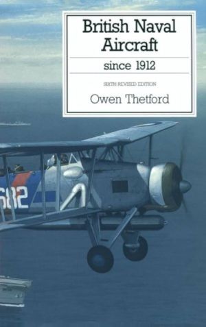 Image not found :British Naval Aircraft since 1912 (1991)