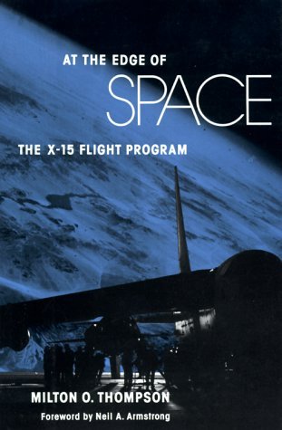 Image not found :At the Edge of Space, the X-15 Flight Program (Smithsonian)