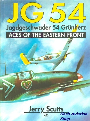 Image not found :JG 54, Jagdgeschwader 54 Grunherz, Aces of the Eastern Front