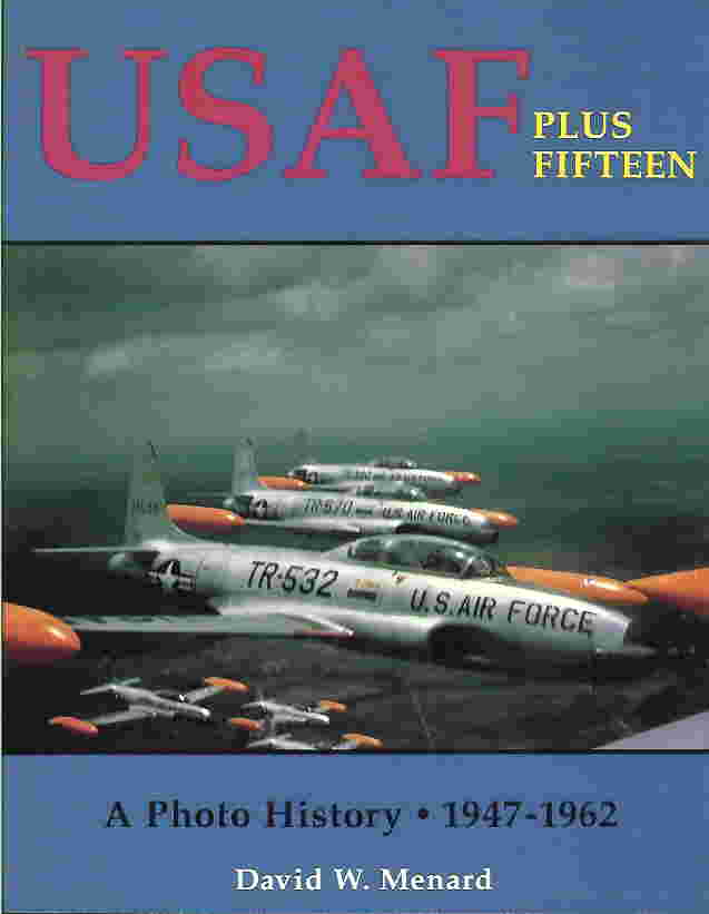 Image not found :USAF Plus Fifteen, A photo History 1947-62