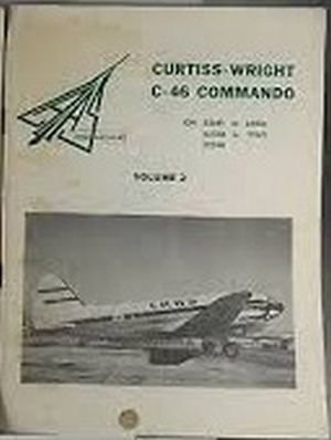 Image not found :Curtiss-Wright C-46 Commando Monograph Volume 2