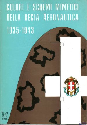 Image not found :Colori e Schemi Mimetici della Regia Aeronautica 1935-43 (1977)