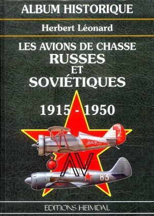 Image not found :Avions de Chasse Russes et Sovietiques 1915-1950 (Album Historique
