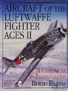 Image not found :Aircraft of the Luftwaffe Fighter Aces II, a Chronicle in Photogr.