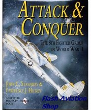 Image not found :Attack & Conquer, the 8th Fighter Group in WWII
