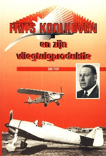 Image not found :Frits Koolhoven en zijn Vliegtuigproduktie