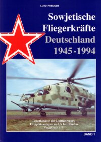 Image not found :Sowjetische Fliegerkrafte Deutschland 1945-1994 - Band 1