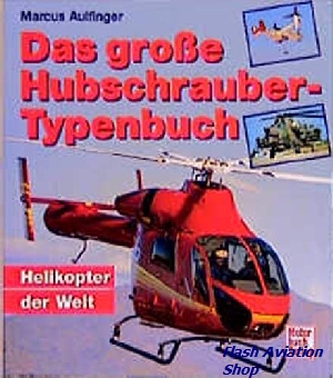 Image not found :Grosse Hubschrauber Typenbuch, das