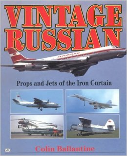 Image not found :Vintage Russian; Props and Jets of the Iron Curtain A. (MBI)