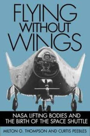 Image not found :Flying without Wings; Before the Space Shuttle: testing NASA