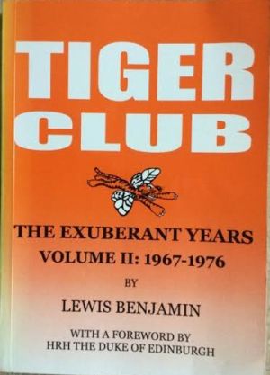 Image not found :Tiger Club the Exuberant Years, Vol II: 1967-1976