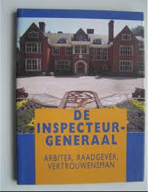 Image not found :Inspecteur-Generaal, Arbiter, Raadgever, Vertrouwensman