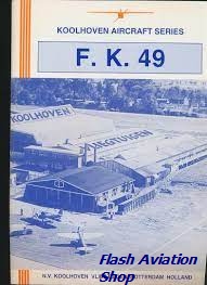 Image not found :Koolhoven Vliegtuigen; F.K.49 (Koolhoven Aircraft Series)