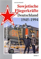 Image not found :Sowjetische Fliegerkrafte Deutschland 1945-1994 - Band 4