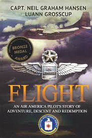 Image not found :Flight, an Air Air America Pilot's Story of Adventure, Descent and