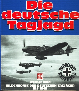 Image not found :Deutsche Tagjagd, Bildchronik der Deutschen Tagjager bis 1945 (93)