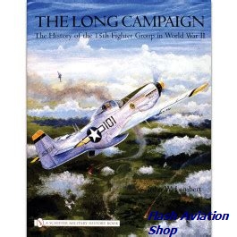 Image not found :Long Campaign, the History of the 15th Fighter Group in WWII (Sch)
