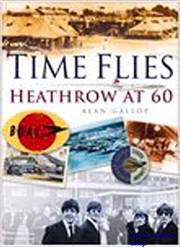 Image not found :Time Flies, Heathrow at 60