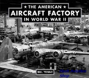 Image not found :American Aircraft Factory in World War II