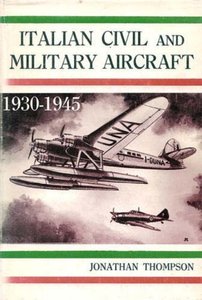 Image not found :Italian Civil and Military Aircraft 1930 - 1945