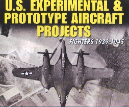 Image not found :US Experimental & Prototype Aircraft Projects - Fighters 1939-45