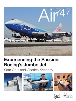 Image not found :Air747, Experiencing the Passion: Boeing's Jumbo Jet: