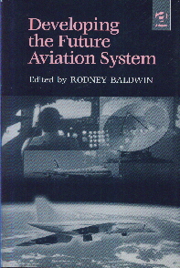 Image not found :Developing the Future Aviation System (1998)