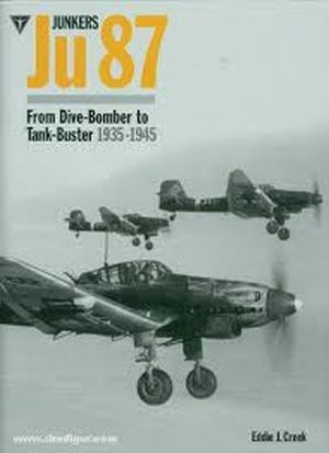 Image not found :Junkers Ju 87 Stuka, From Dive-Bomber to Tank-Buster 1935-1945