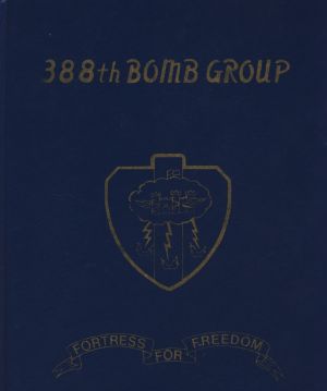 Image not found :388th Bomb Group, Fortress for Freedom