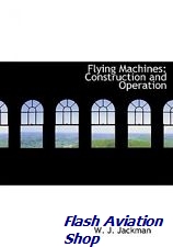 Image not found :Flying Machines, Construction and Operation (hardback)