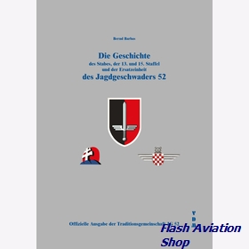 Image not found :Jagdgeschwaders 52, Geschichte des Stabes, der 13. und 15. Staffel