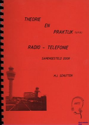 Image not found :Theorie en Praktijk Radio Telefonie Tekstboek (1995)