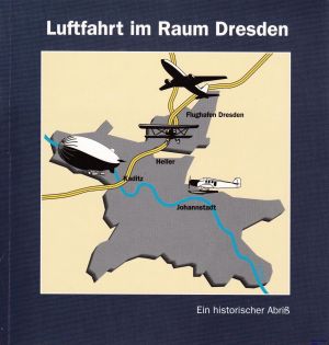 Image not found :Luftfahrt im Raum Dresden, Ein historischer Abriss