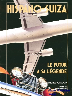 Image not found :Hispano-Suiza, le Futur a sa Legende
