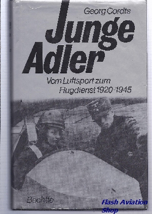 Image not found :Junge Adler, Vom Luftsport zum Flugdienst 1920-1945