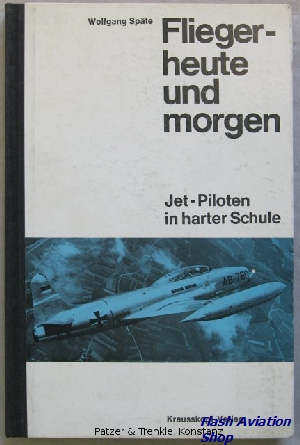 Image not found :Flieger-Heute und Morgen, Jet-Piloten in harter Schule