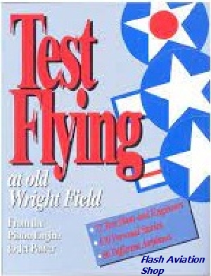 Image not found :Test Flying at Old Wright Field (WPAFB)