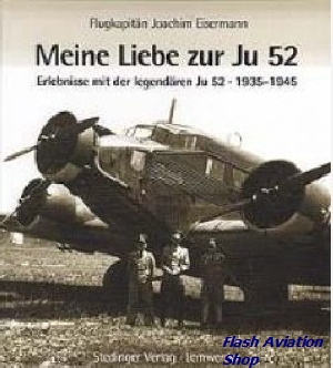 Image not found :Meine Liebe zur Ju 52, Erlebnisse mit der legendaren JU 52, 35-45