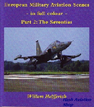 Image not found :European Military Aviation Scenes part 2 Seventies (SIGNED)