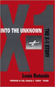 Image not found :Into the Unknown, the X-1 Story (Airlife)